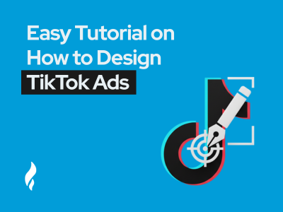 design tiktok ads
