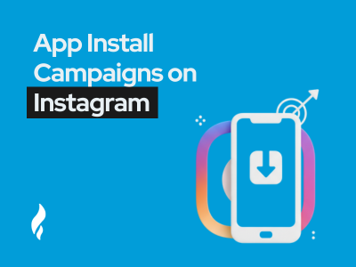 app install campaigns on instagram