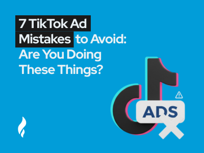 tiktok ad mistakes