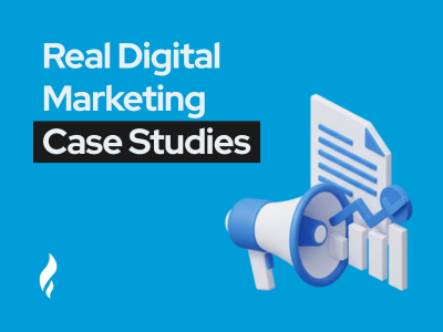 digital marketing case studies