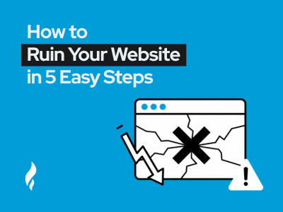 how to ruin your website