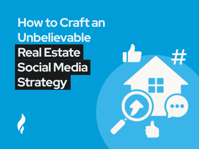 real estate social media strategy