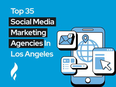 Social Media Marketing Agencies Los Angeles