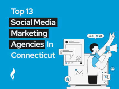 Top Social Media Marketing Agencies Connecticut