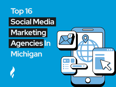 Top Social Media Marketing Agencies Michigan