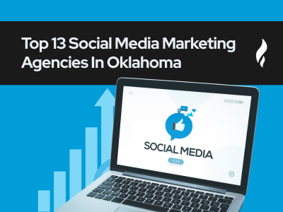 Top Social Media Marketing Agencies Oklahoma