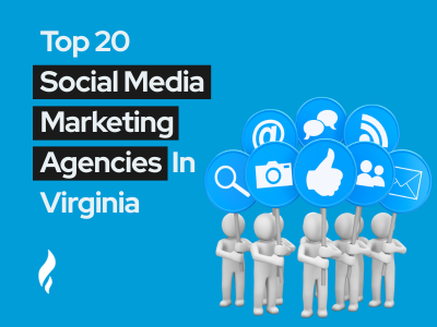 Top Social Media Marketing Agencies Virginia