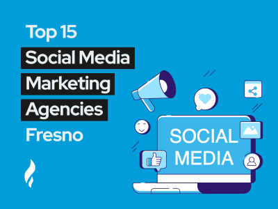 Top Social Media Marketing Agencies Fresno