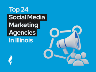 Top Social Media Marketing Agencies Illinois