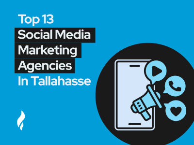 Top Social Media Marketing Agencies Tallahassee