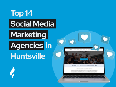 Top Social Media Marketing Agencies Huntsville