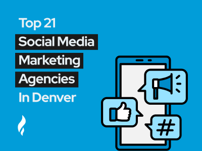 Top Social Media Marketing Agencies Denver