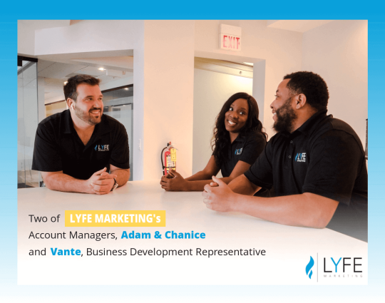 LYFE Marketing team